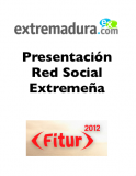 PRESENTACIÓN Extremadura.com/social en FITUR 2012