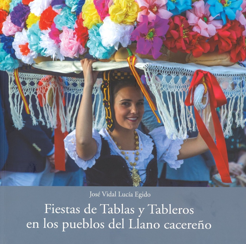 LUCÍA EGIDO, José Vidal. Fiestas de Tablas y Tableros ...