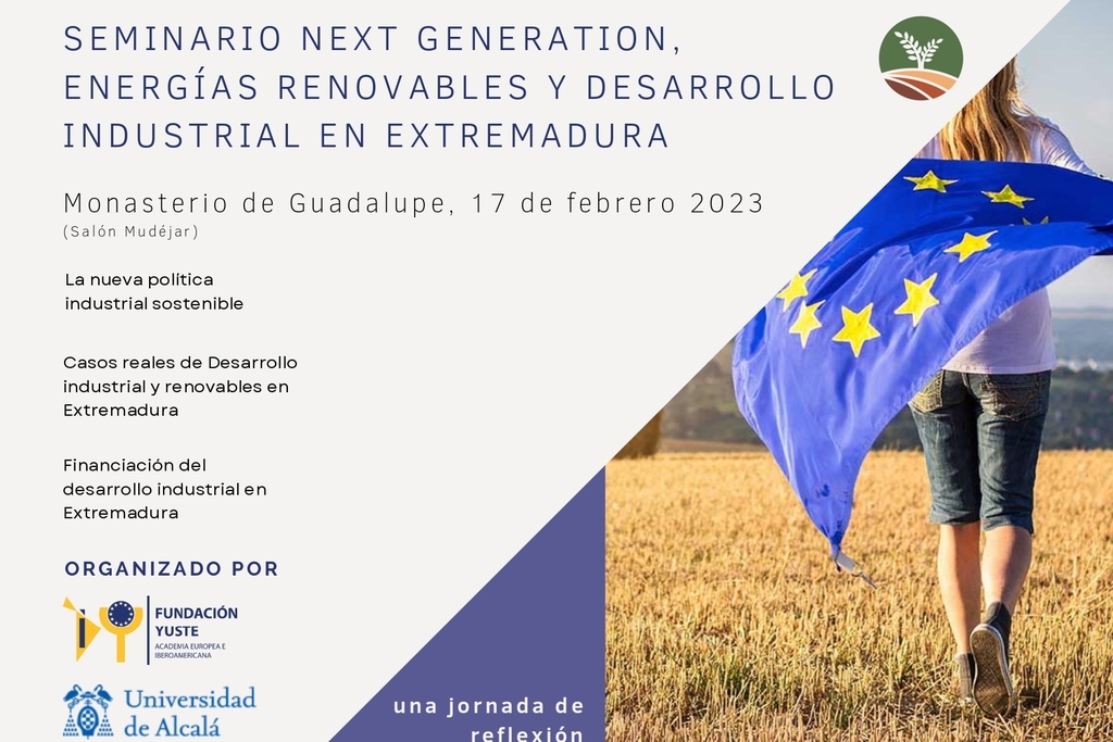 La Fundación Yuste organiza unas jornadas sobre la relación entre las energías renovables y el crecimiento industrial en Extremadura