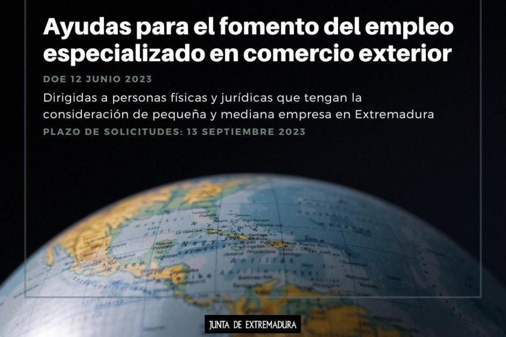 Publicadas las nuevas bases de las ayudas para el fomento del empleo especializado en comercio exterior