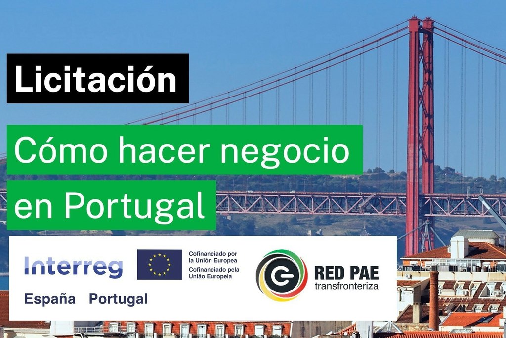 Abierta la licitación para la puesta en marcha del programa "Cómo hacer negocio en Portugal" por 31.691 euros