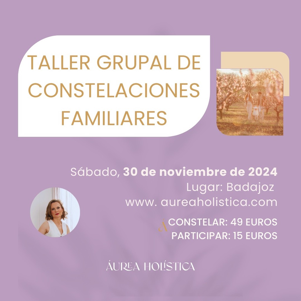 Taller constelaciones familiares Badajoz aureaholistica 