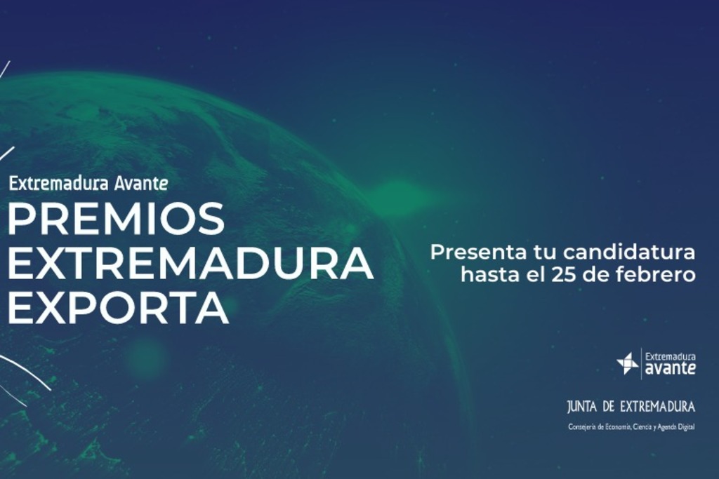 Abierta la convocatoria para la presentación de candidaturas de la VI edición de los Premios Extremadura Exporta