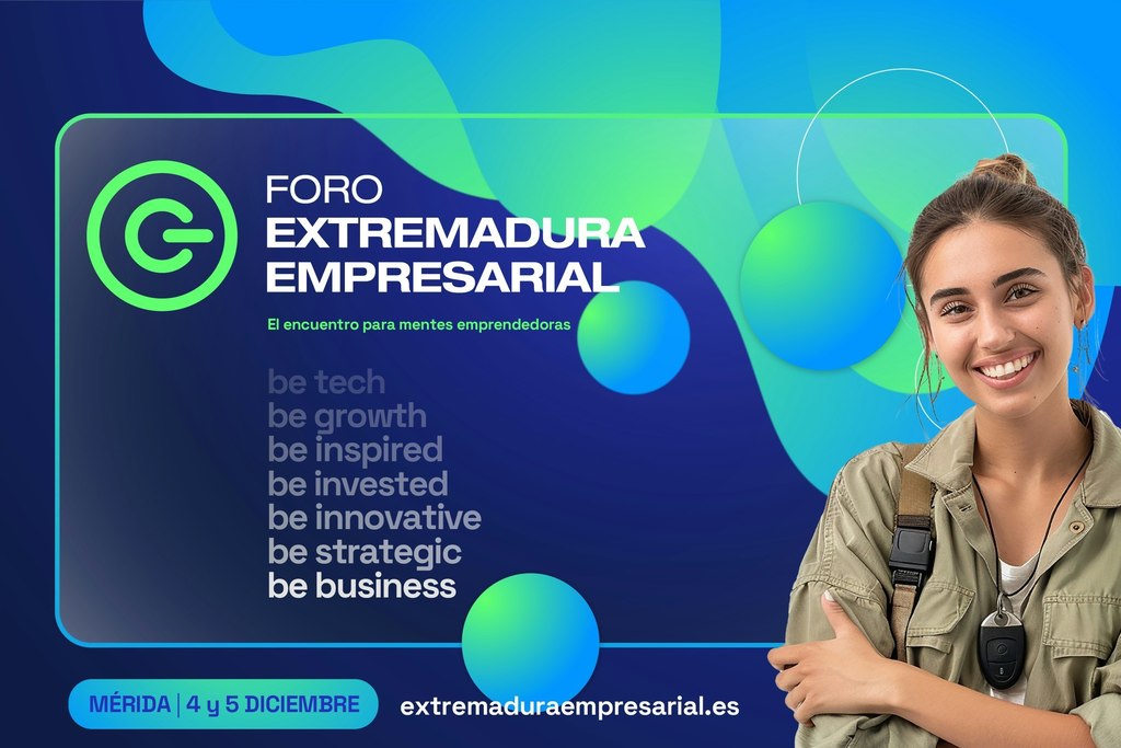 Mérida acogerá el 4 y 5 de diciembre el Foro Extremadura Empresarial para impulsar el ecosistema emprendedor de la región